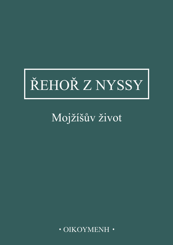 Mojžíšův život : Řehoř z Nissy