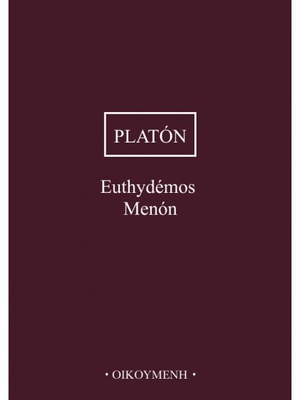 Euthydémos, Menón