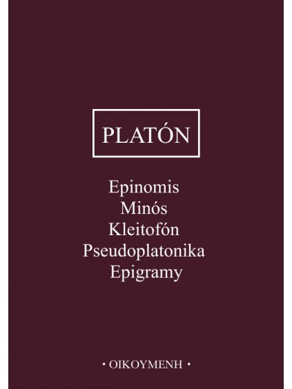 Epinomis, Minós, Kleitofón, Pseudoplatonika, Epigramy (forma tištěná)