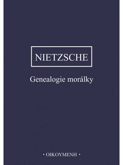 Genealogie morálky (forma tištěná)