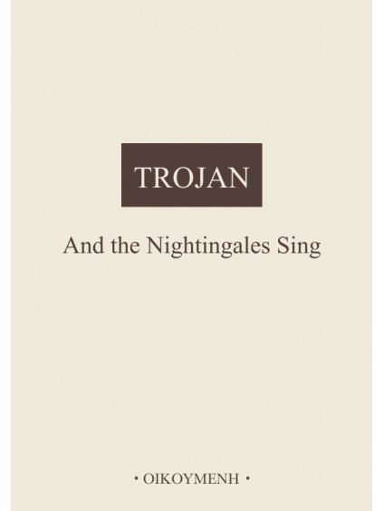 And the Nightingales Sing (forma tištěná)