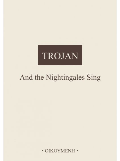 And the Nightingales Sing (forma tištěná)