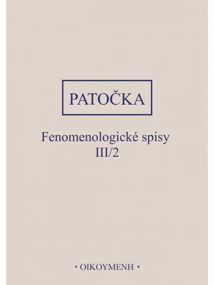 Fenomenologické spisy III 2 (forma tištěná)