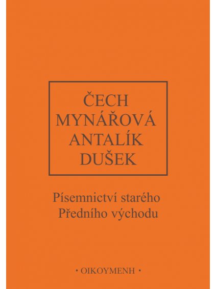 Písemnictví starého Předního východu (forma tištěná)