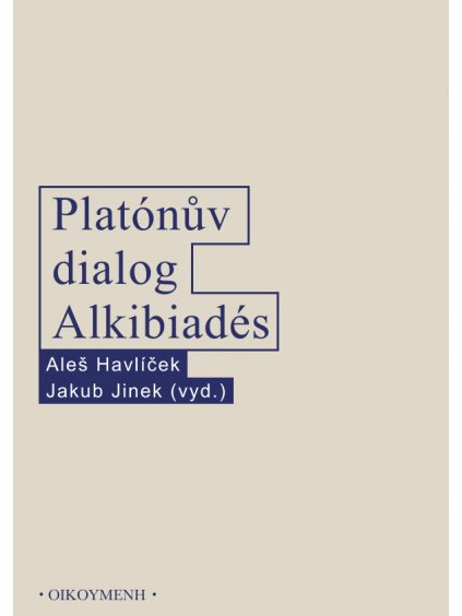 Platónův dialog Alkibiadés (forma PDF)