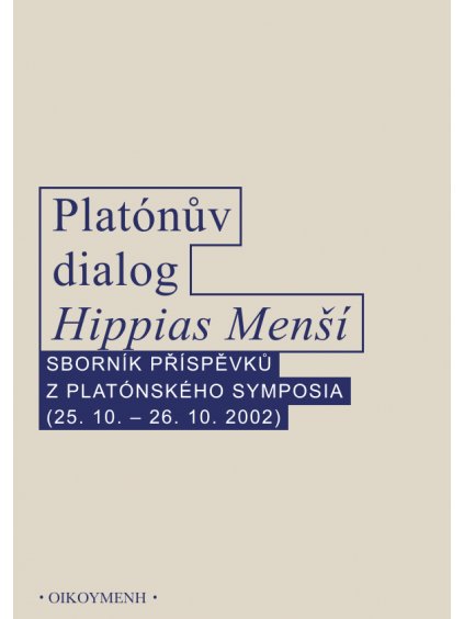 Platónův dialog Hippias Menší (forma tištěná)