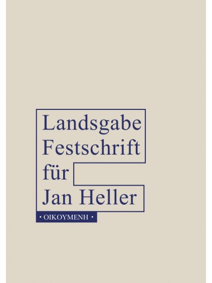 Landsgabe. Festschrift für Jan Heller (forma tištěná)