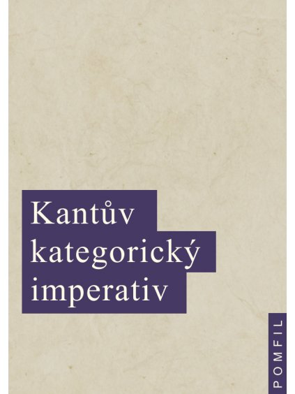 Kantův kategorický imperativ - Sv. 14 (forma tištěná)