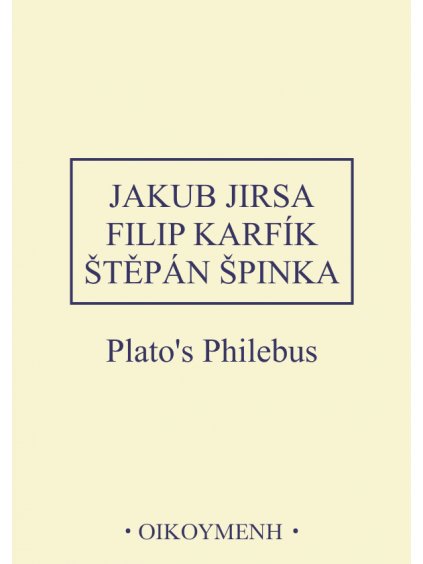 Plato s Philebus 1