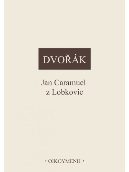 Jan Caramuel z Lobkovic (forma tištěná)