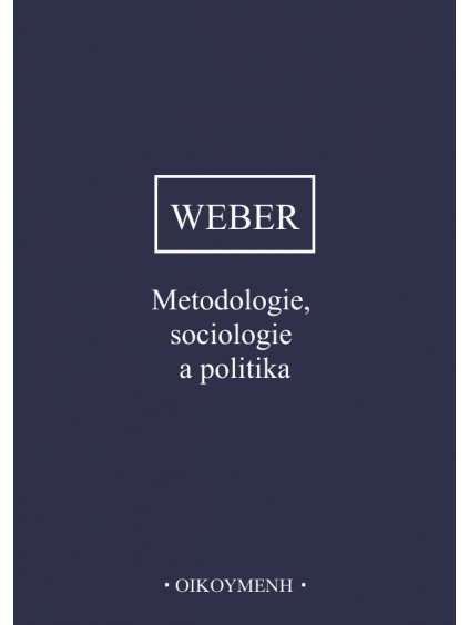 Metodologie, sociologie a politika (forma tištěná)