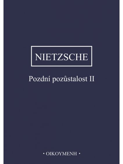 Pozdní pozůstalost II (forma tištěná)