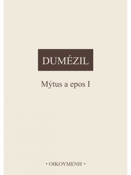 Mýtus a epos I (forma tištěná)