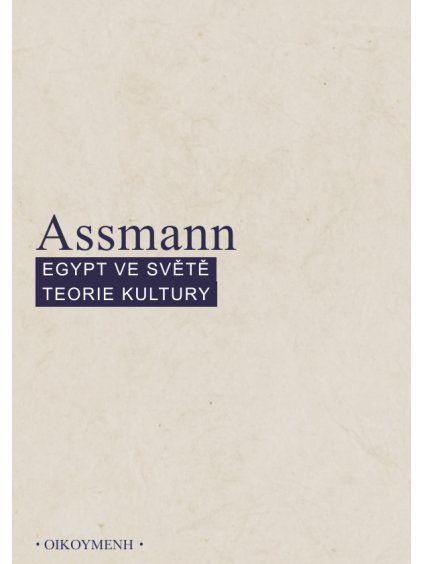 Egypt ve světle teorie kultury (forma tištěná)