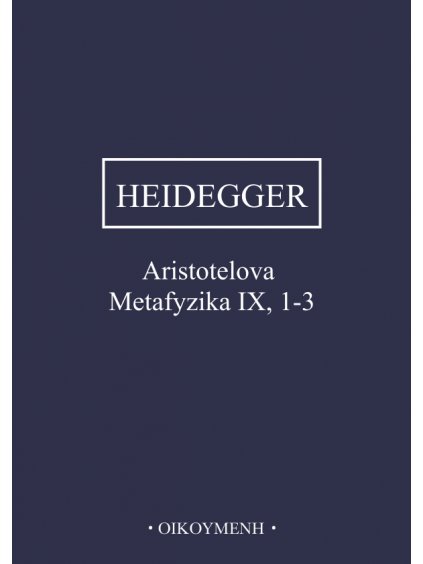 Aristotelova Metafyzika IX, 1-3 (forma tištěná)