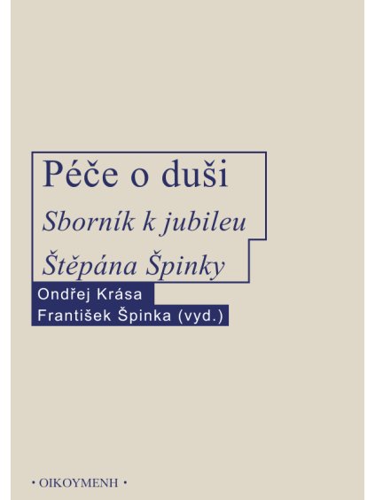 Péče o duši, sborník Špinka