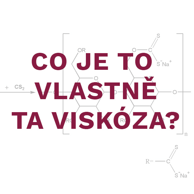 Co je to vlastně ta viskóza?