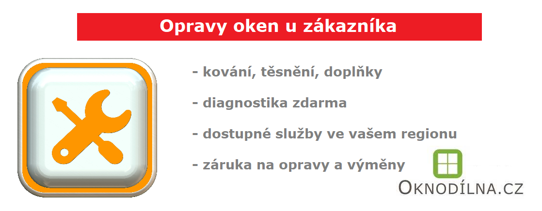 Opravy oken u zákazníka