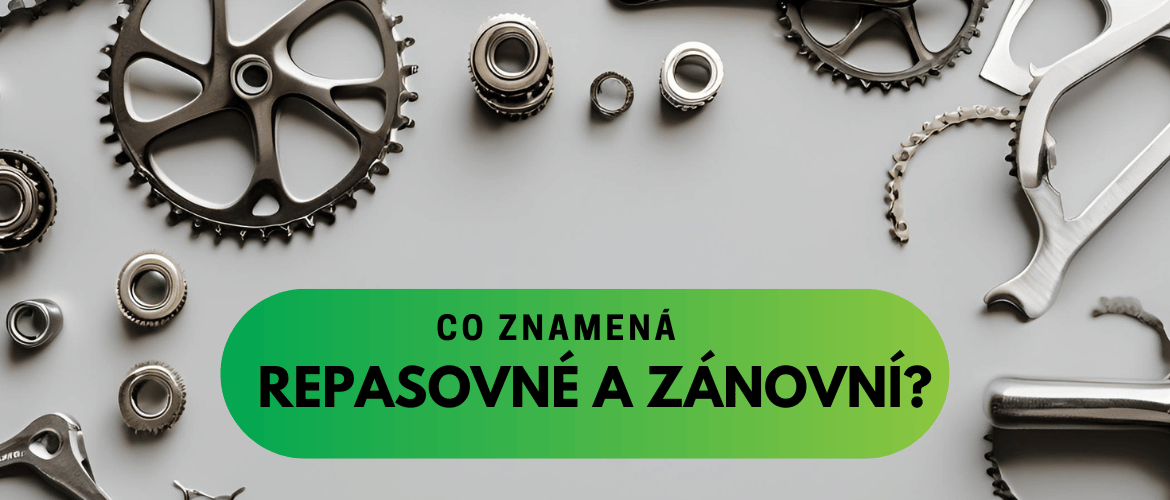 Co znamená repasované?