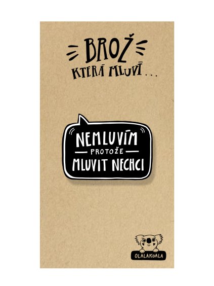 Nemluvím protože mluvit nechci