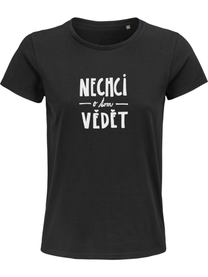 nechci o tom vědět c