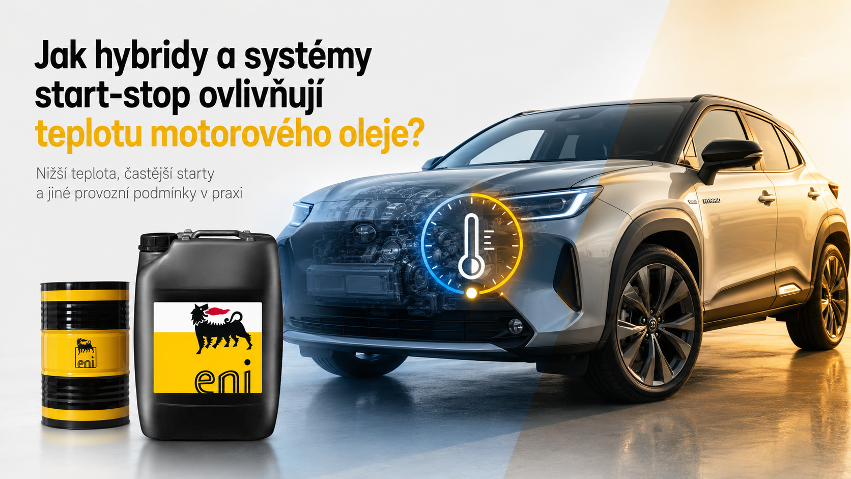 Jak hybridy a start-stop systémy ovlivňují motorový olej?