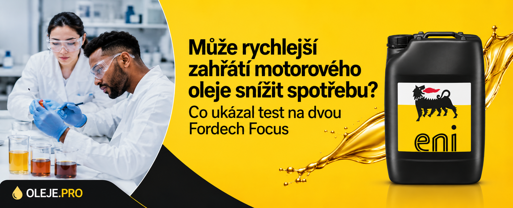 Může rychlejší zahřátí motorového oleje snížit spotřebu? Co ukázal test na dvou Fordech Focus