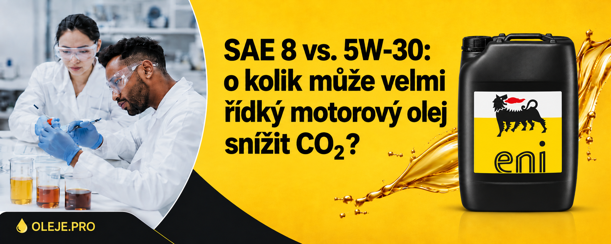 SAE 8 vs. 5W-30: o kolik může velmi řídký motorový olej snížit CO₂?