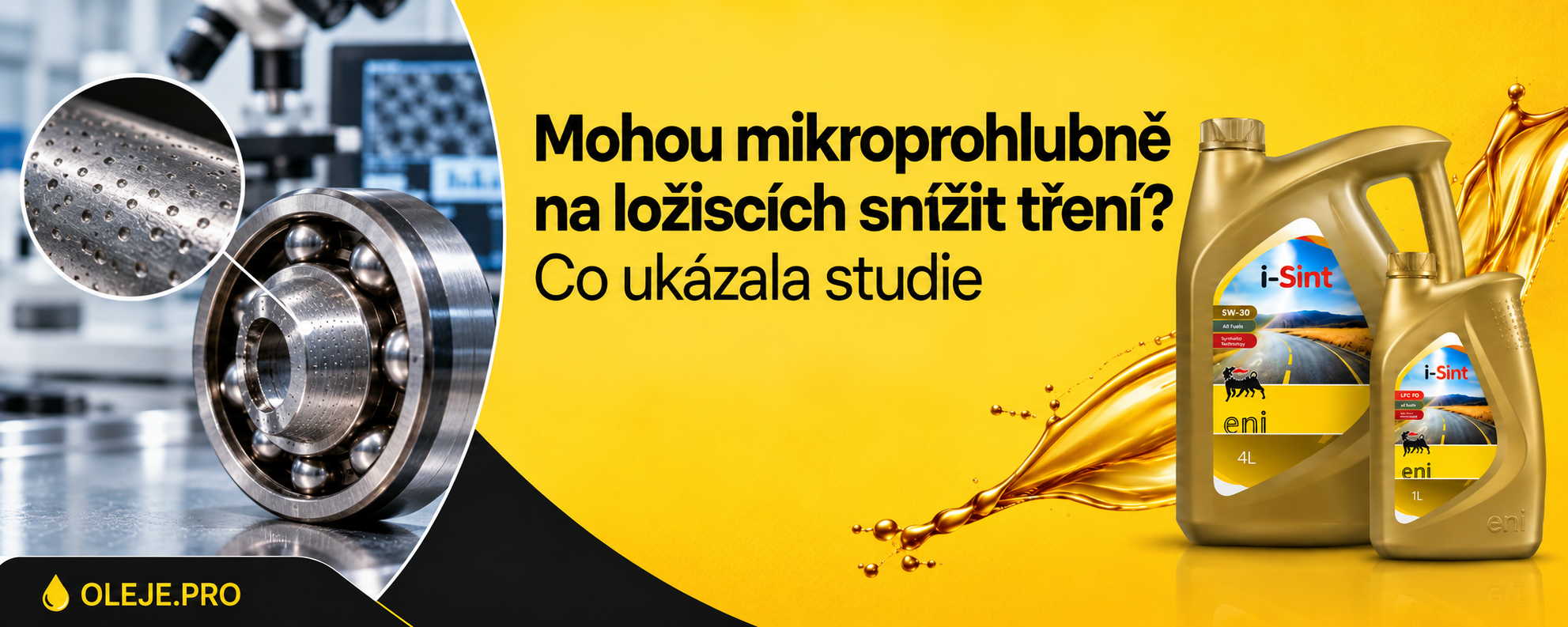 Mohou mikroprohlubně na ložiscích snížit tření? Co ukázala studie