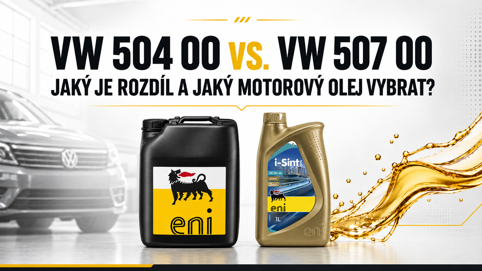 VW 504 00 vs. VW 507 00: jaký je rozdíl a který motorový olej vybrat?