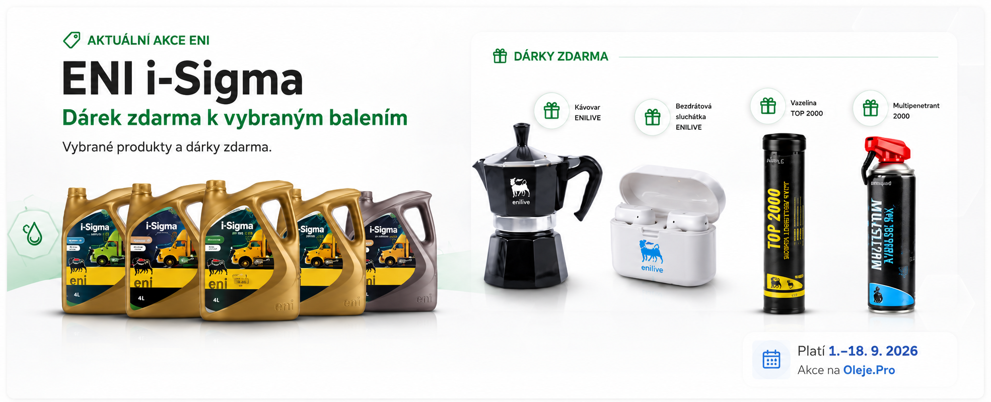 Akce ENI i-Sigma – dárky zdarma k vybraným balením
