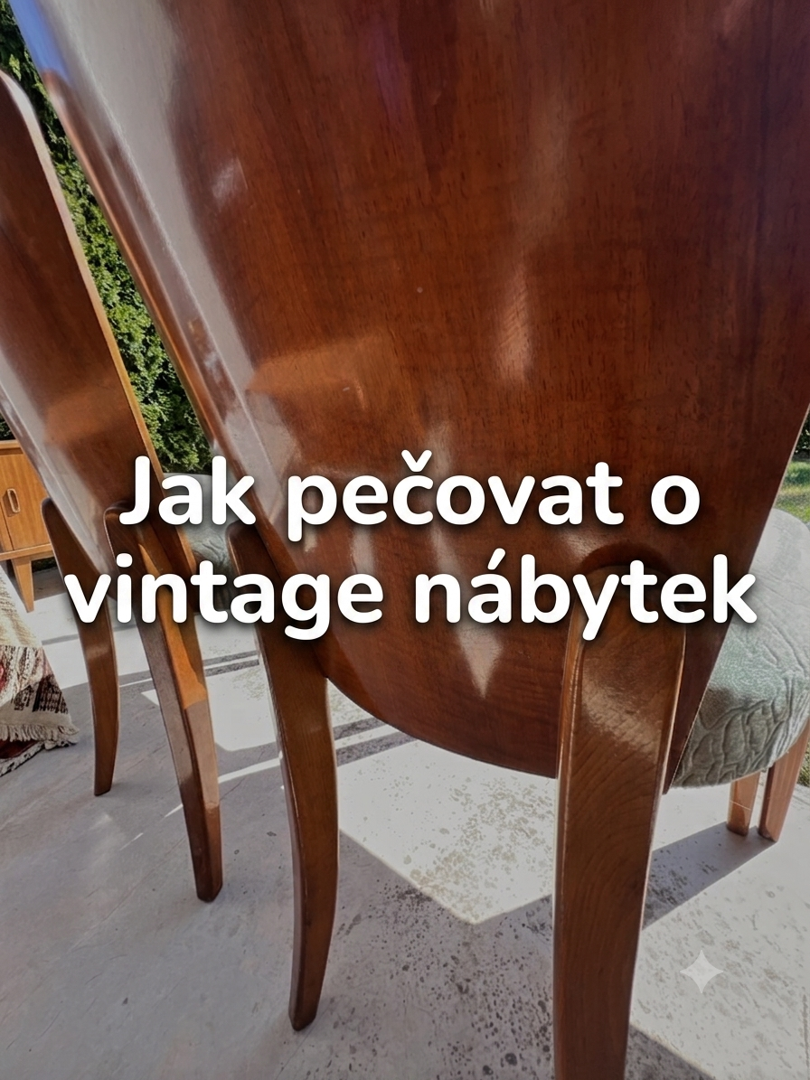 Jak pečovat o vintage nábytek
