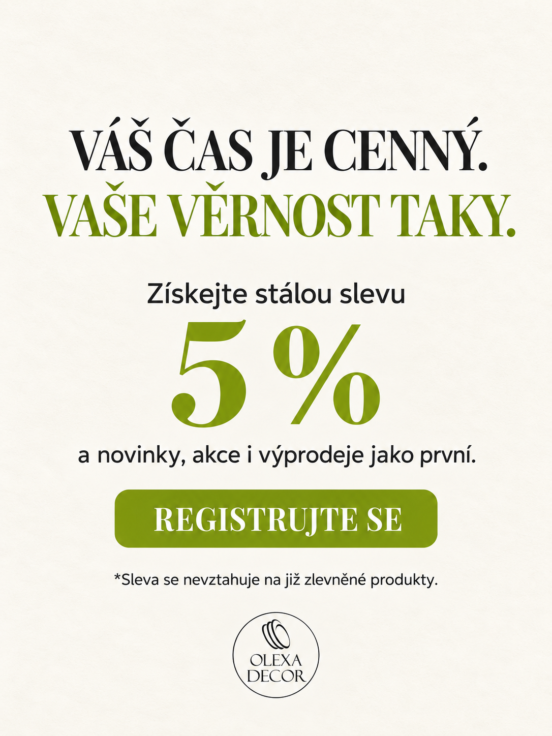Věrnostní program OLEXA DECOR