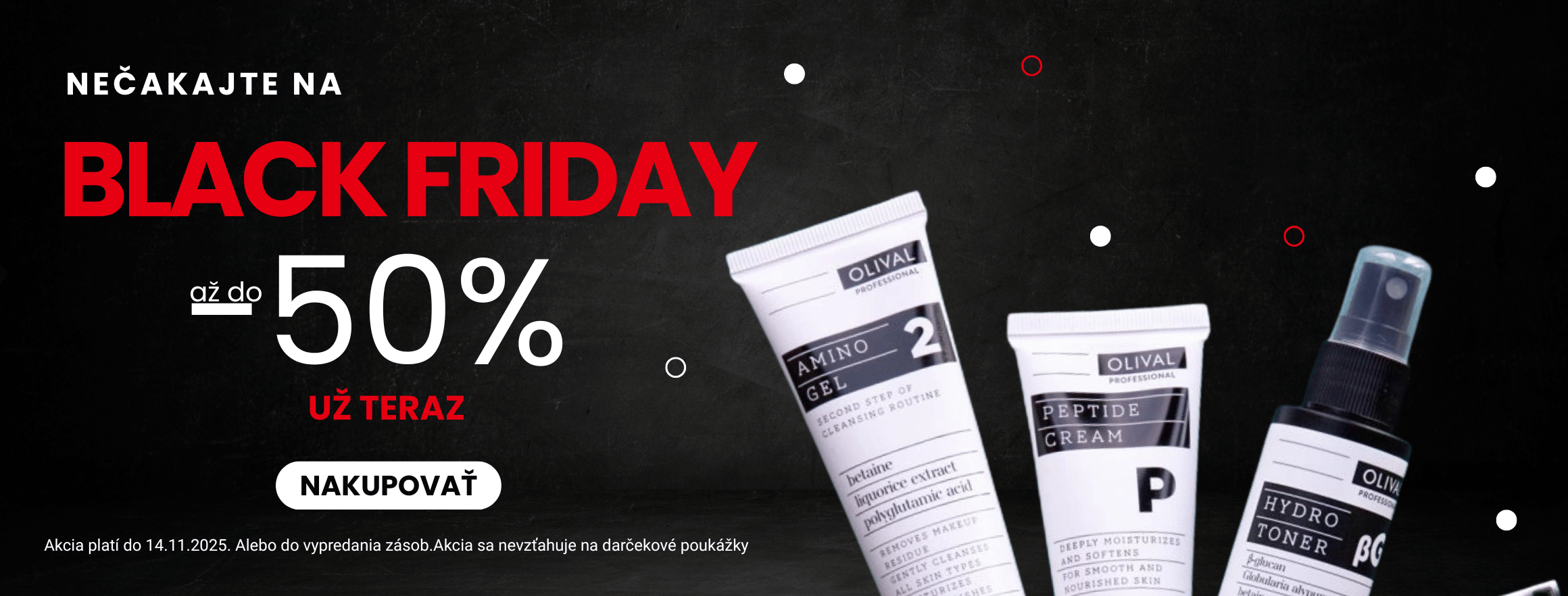 BLACK FRIDAY zľavy až do -50% na všetko Olival