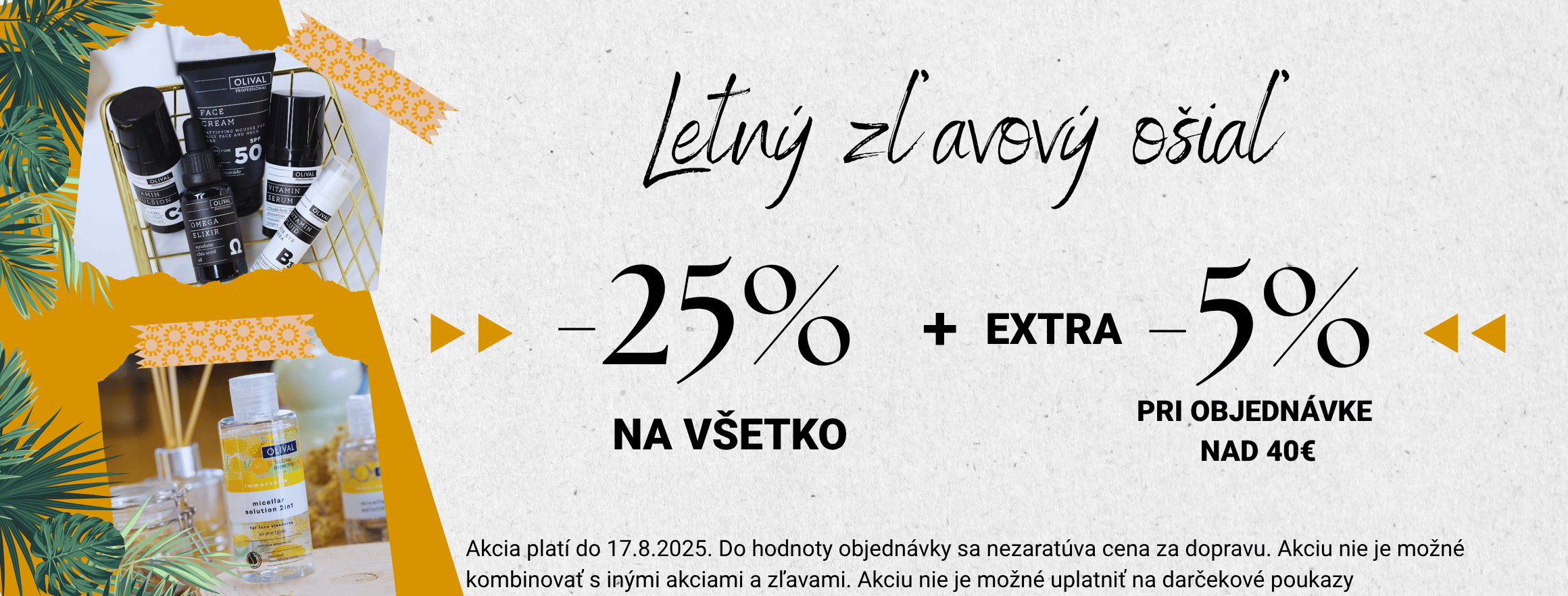 Zľava 25% na všetko Olival