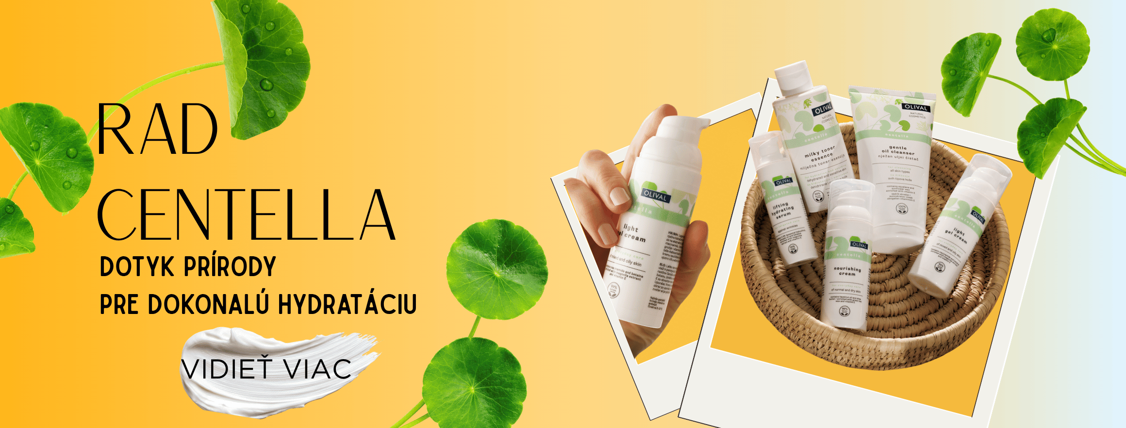 Novinka prírodný rad Olival Centella pre hydratáciu