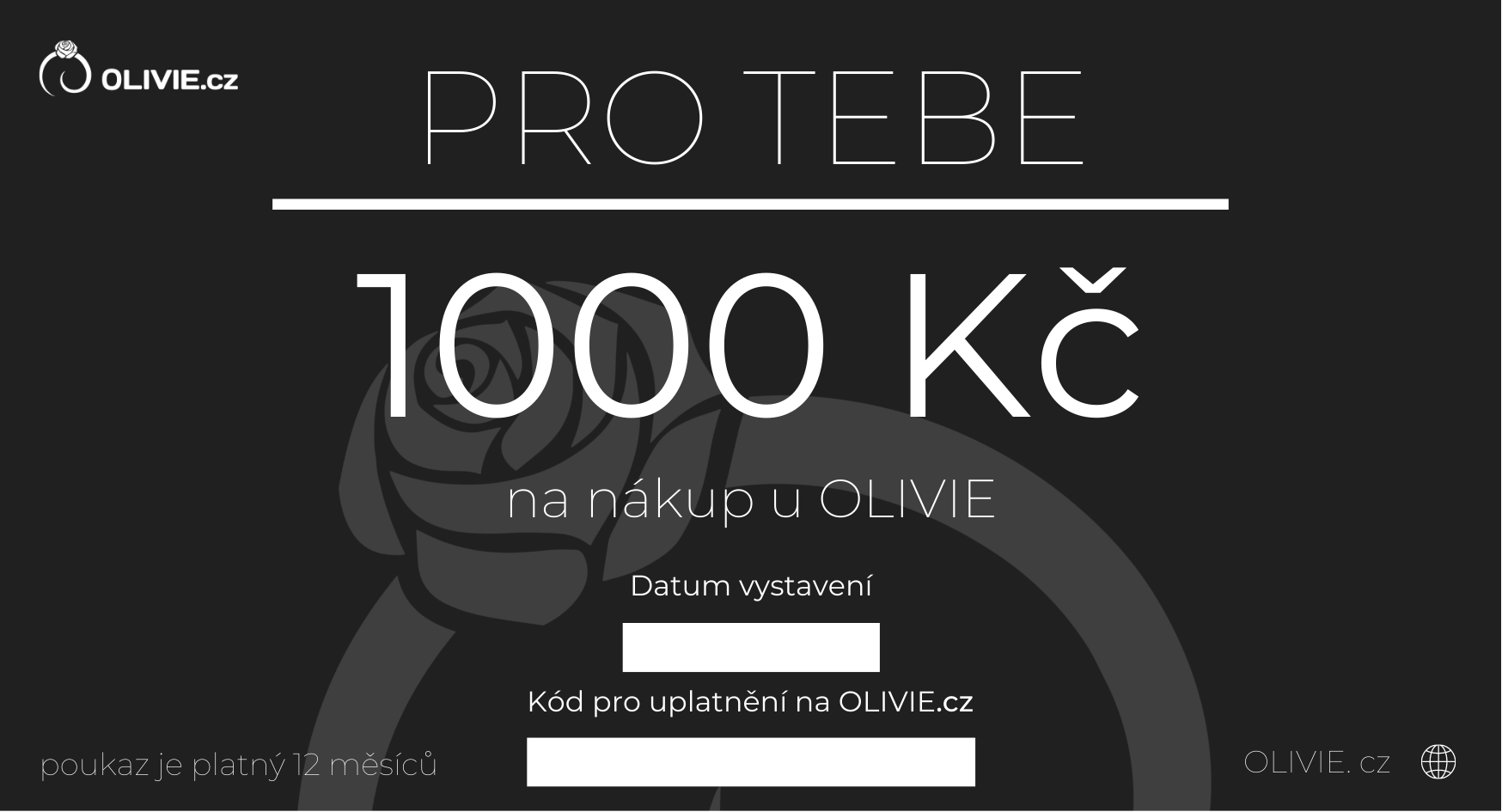 OLIVIE Elektronický dárkový poukaz PRO TEBE Hodnota: 1000 Kč