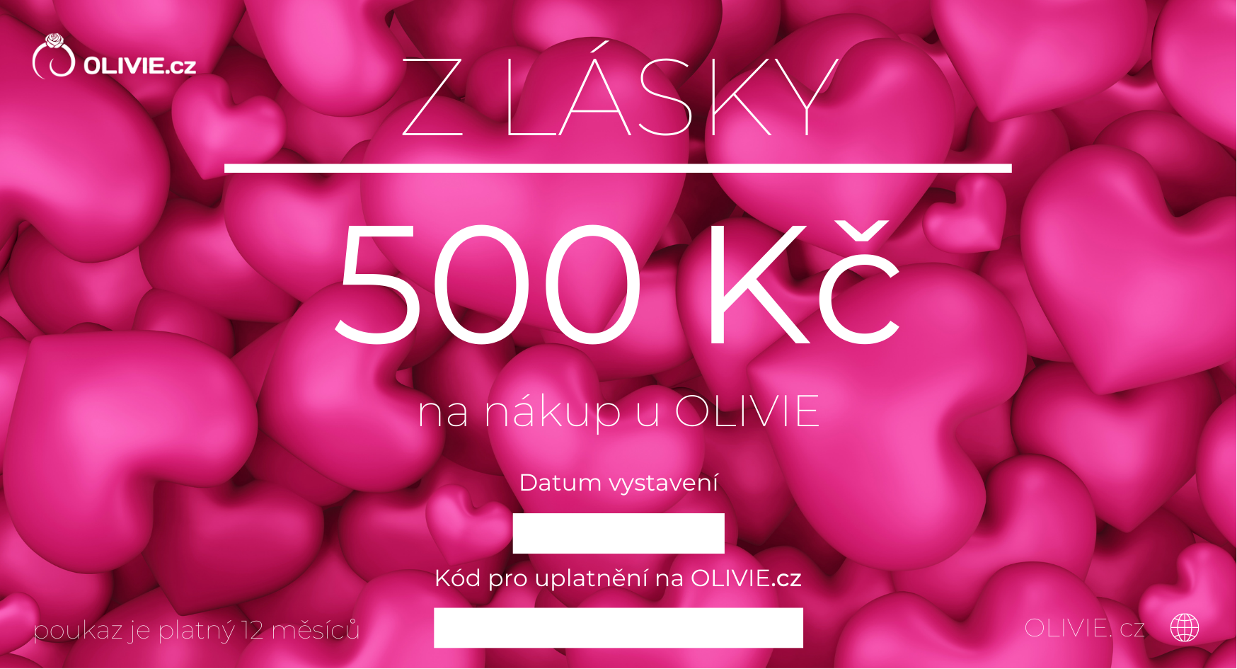 OLIVIE Elektronický dárkový poukaz Z LÁSKY Hodnota: 500 Kč