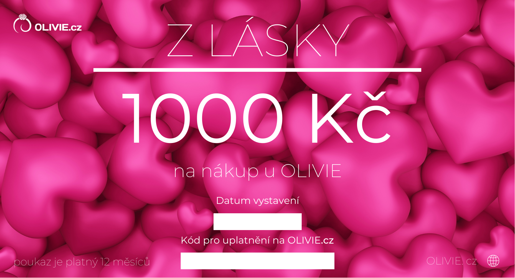 OLIVIE Elektronický dárkový poukaz Z LÁSKY Hodnota: 1000 Kč