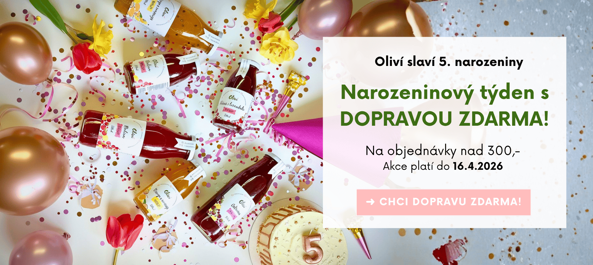 Oliví slaví 5. narozeniny