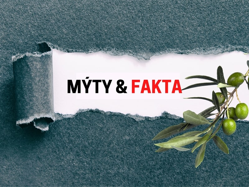 MÝTY vs. FAKTA o olivovém oleji
