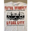 Pánské triko LEGAL LIFE Fatal Verdict white (Velikost 3XL)