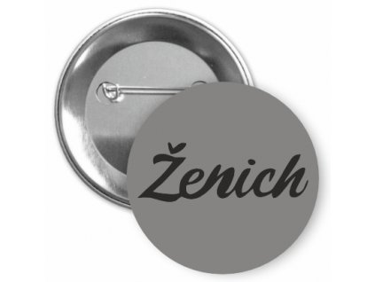 Placka s motivem Ženich 32 mm (Barva bílá, Barva potisku černá, Typ buttonu magnet)