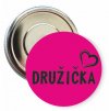 Placka s motivem Družička (Barva bílá, Barva potisku černá, Typ buttonu magnet)