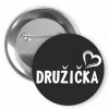 Placka s motivem Družička (Barva bílá, Barva potisku černá, Typ buttonu magnet)