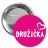 Placka s motivem Družička 32 mm (Barva bílá, Barva potisku černá, Typ buttonu magnet)