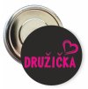 Placka s motivem Družička 32 mm (Barva bílá, Barva potisku černá, Typ buttonu magnet)