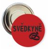 Placka s motivem Svědkyně (Barva bílá, Barva potisku černá, Typ buttonu magnet)