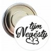 Placka s motivem Tým nevěsty 32 mm (Barva bílá, Barva potisku černá, Typ buttonu magnet)