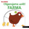 SVOJTKA & CO. MiniPEDIE Objevujeme svět! Farma